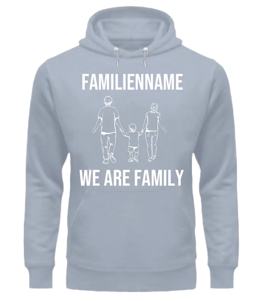 We are Family Hoodie Organic für Männer und Frauen